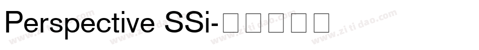 Perspective SSi字体转换